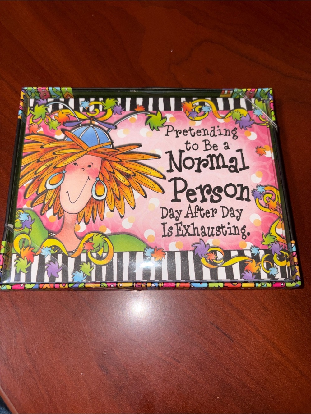 Decorative Pink Humorous Desk Sign - "Pretending to Be a Normal Person"